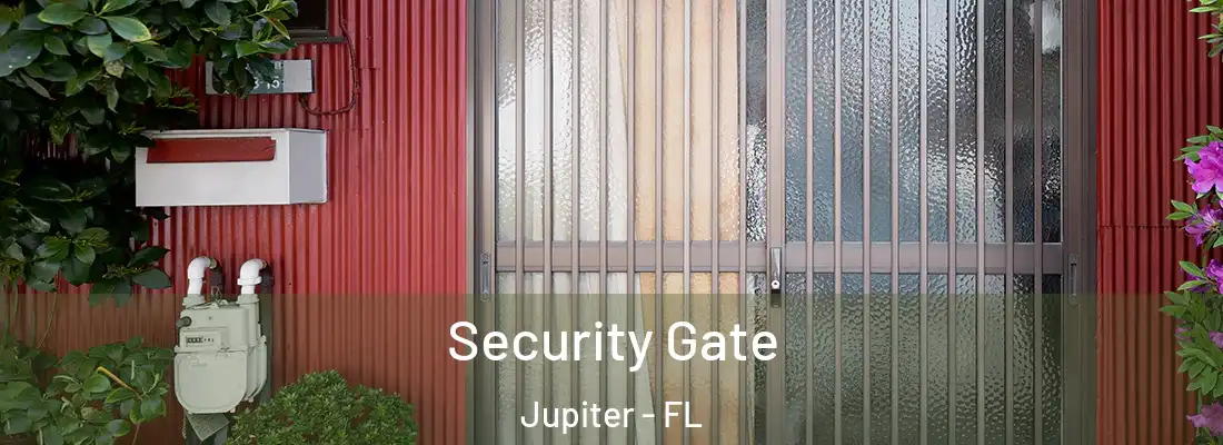 Security Gate Jupiter - FL